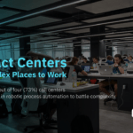 Contact Centers Are Complex Places to Work