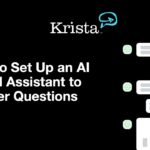 How to Set Up an AI Virtual Assistant to Answer Questions