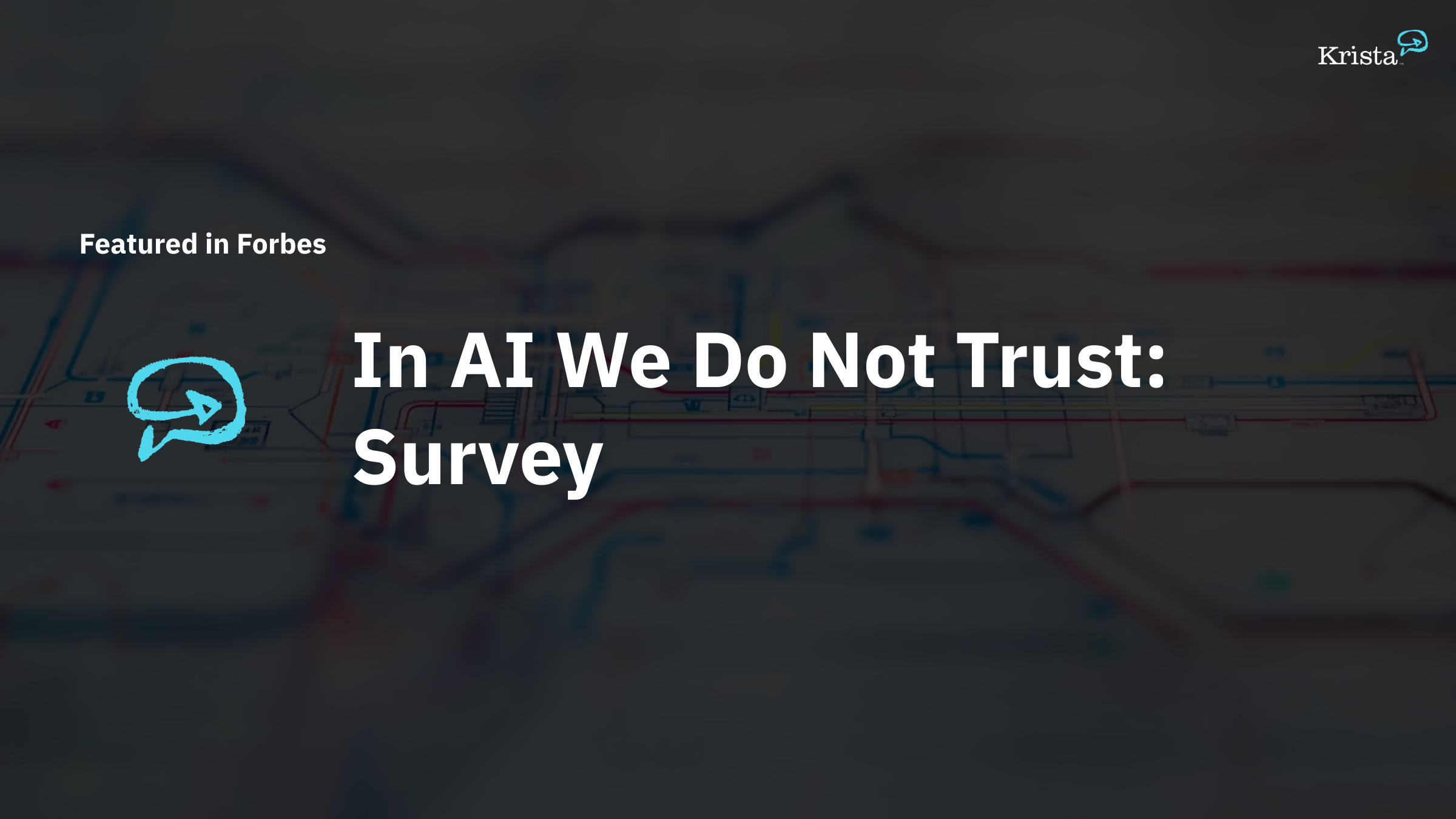 In AI We Do Not Trust: Survey