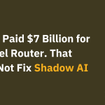 Stripe Paid $7 Billion for a Model Router. That Does Not Fix Shadow AI